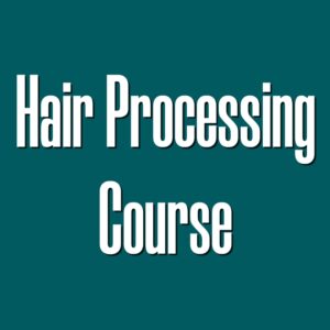 hair processing course