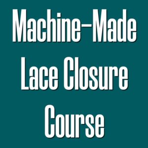 machine made lace closure course